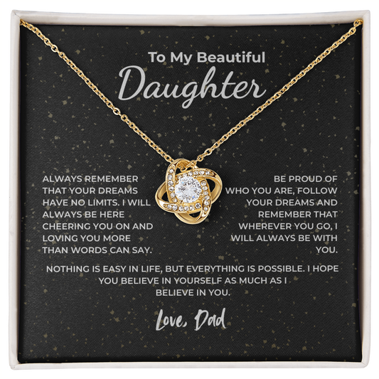 To My Daughter – Believe in Yourself as Much as I Do Necklace