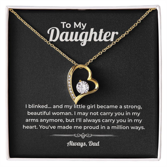 "I'll Always Carry You In My Heart" From Dad - Forever Love Necklace