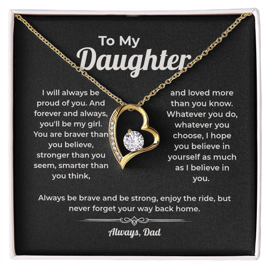 "Never Forget Your Way Back Home" Gift From Dad - Forever Love Heart Necklace