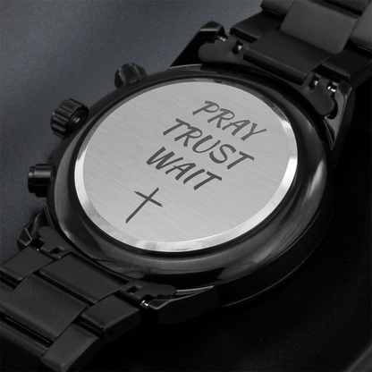 Faith Watch – Pray Trust Wait