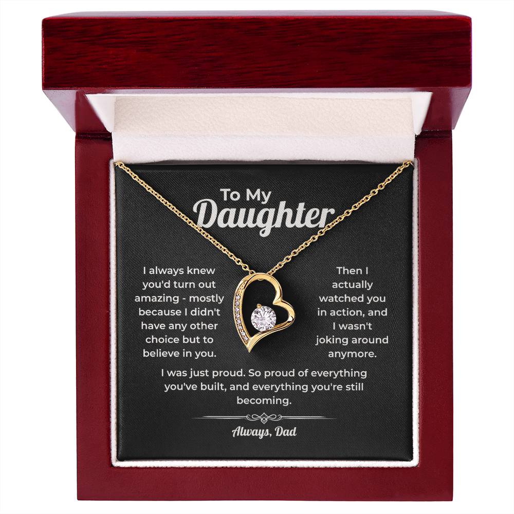 "Still Proud of Who You're Becoming" - Forever Love Heart Necklace