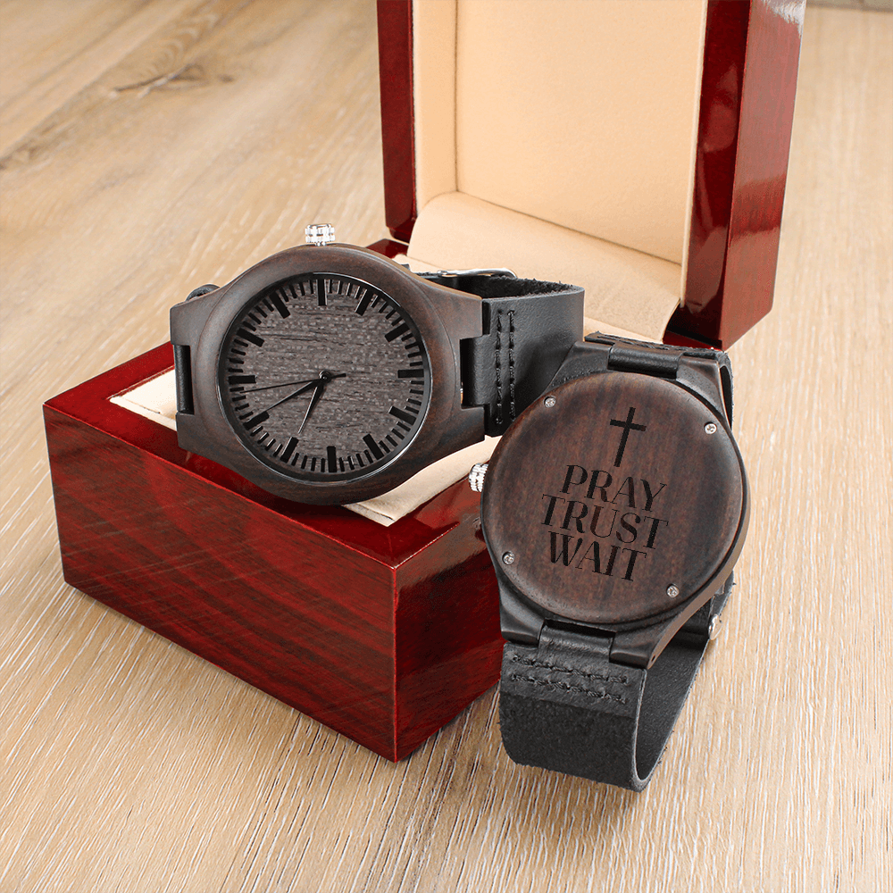 Faith Watch – Pray Trust Wait