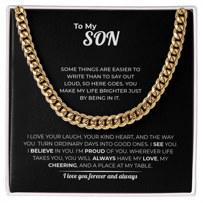 "You Make My Life Brighter" Gift for Son - Cuban Link Chain