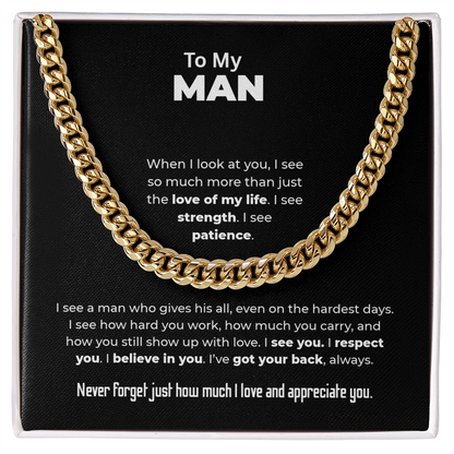 "I See Strength, I See Patience" Gift for Him - Cuban Link Chain