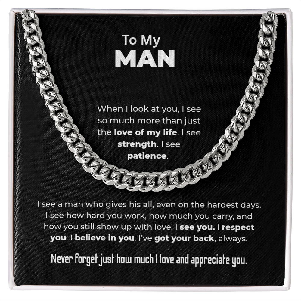 "I See Strength, I See Patience" Gift for Him - Cuban Link Chain