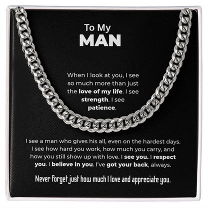 "I See Strength, I See Patience" Gift for Him - Cuban Link Chain