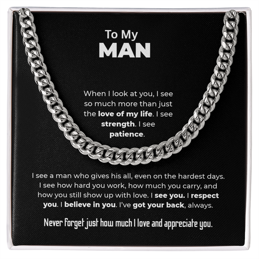 "I See Strength, I See Patience" Gift for Him - Cuban Link Chain