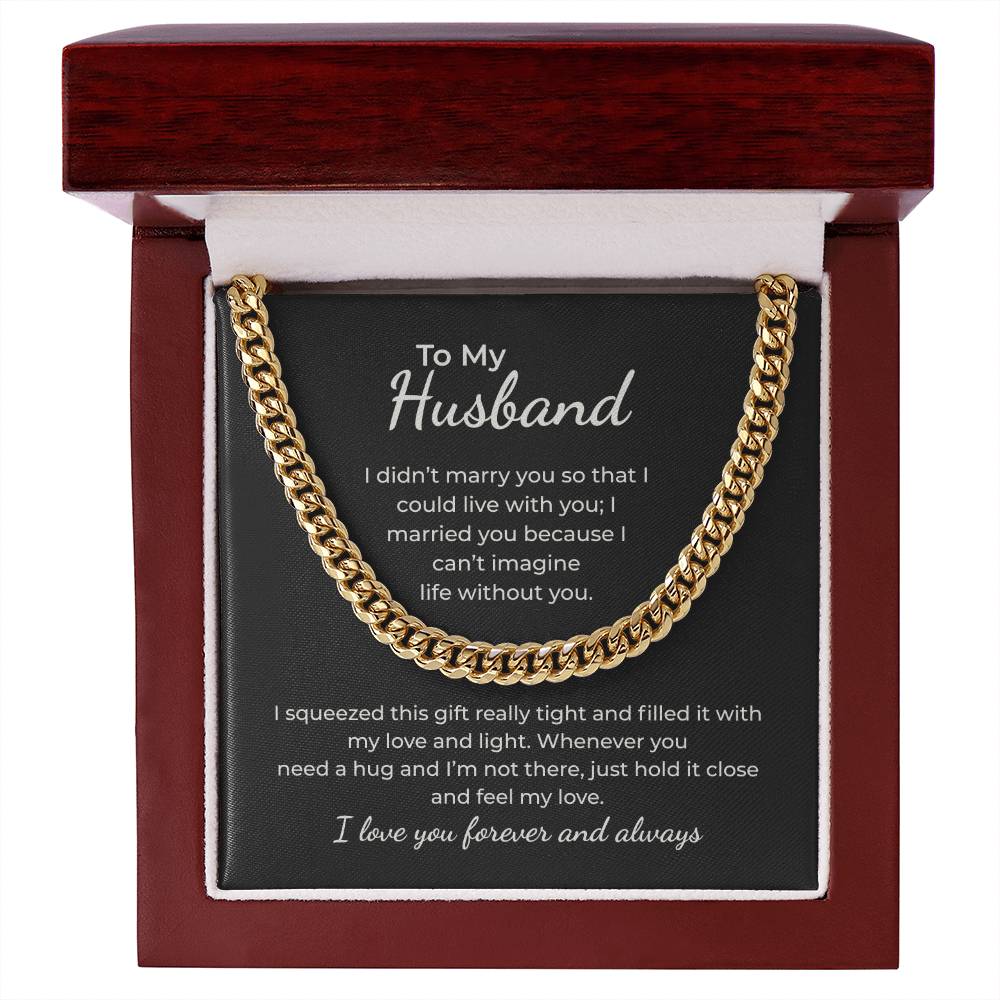 To My Husband – I Can't Imagine Life Without You Necklace
