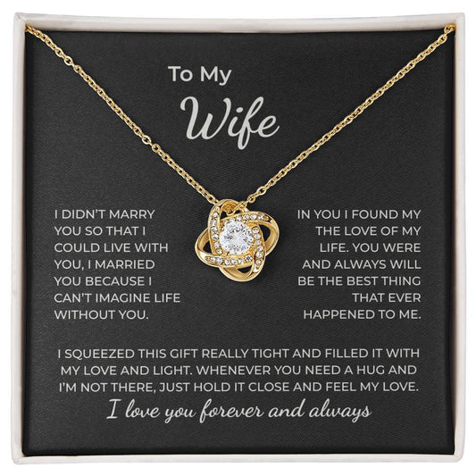 To My Wife – You Are the Love of My Life Necklace