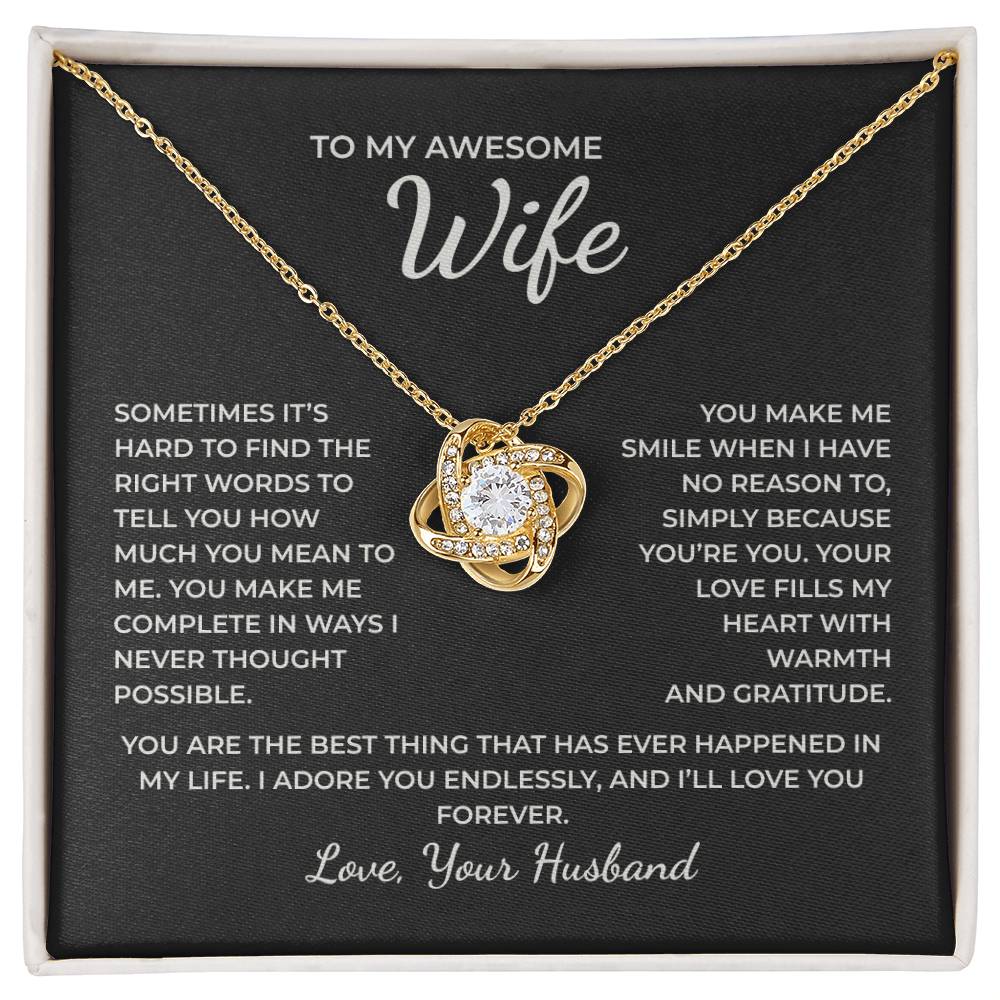 To My Wife – You Make My Life Complete in Every Beautiful Way Necklace
