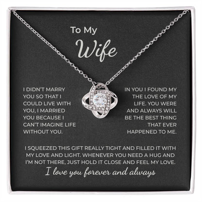 To My Wife – You Are the Love of My Life Necklace