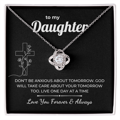 Faith Love Knot for Daughter - God Takes Care