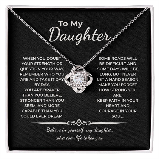 "Braver Than You Believe" Gift for Daughter - Love Knot Necklace