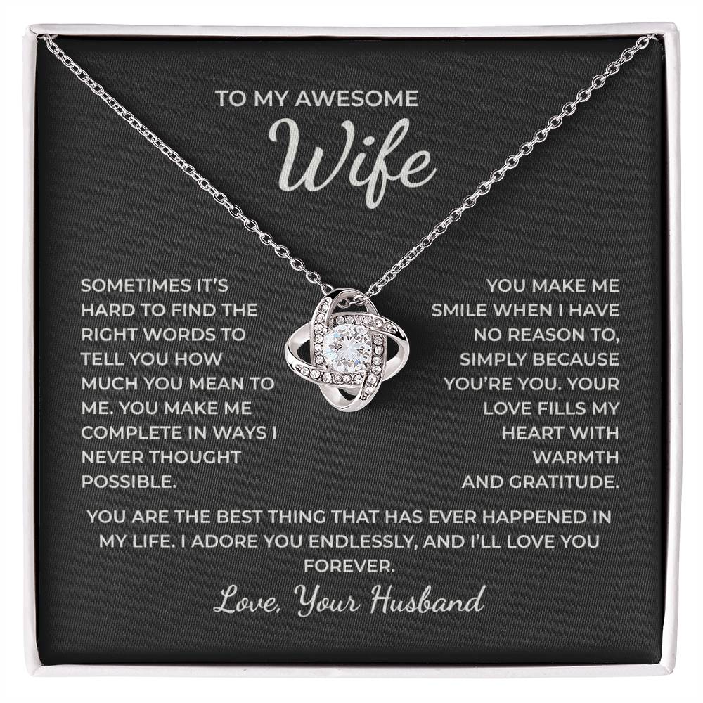 To My Wife – You Make My Life Complete in Every Beautiful Way Necklace