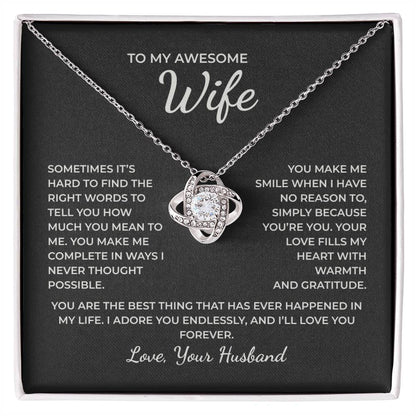 To My Wife – You Make My Life Complete in Every Beautiful Way Necklace