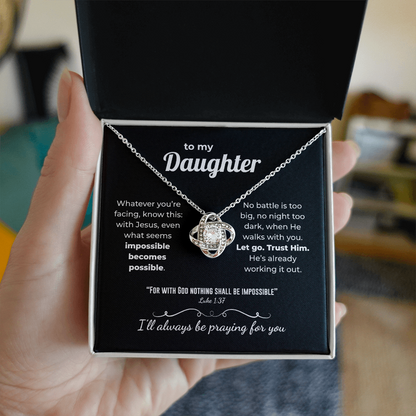 Faith Love Knot for Daughter – Nothing Is Impossible
