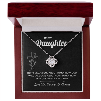 Faith Love Knot for Daughter - God Takes Care