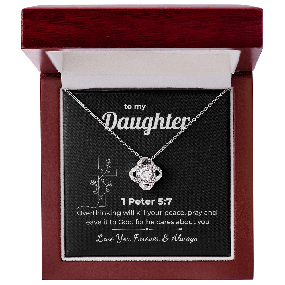 Faith Love Knot for Daughter – 1 Peter 5:7