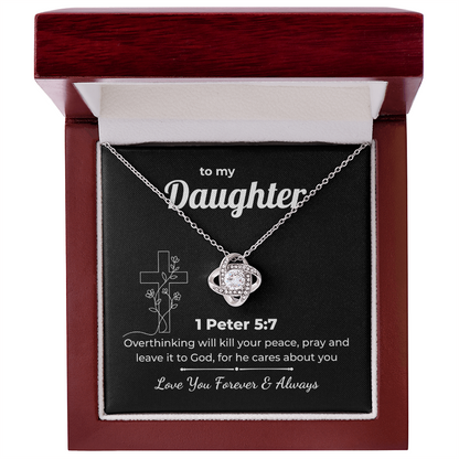 Faith Love Knot for Daughter – 1 Peter 5:7