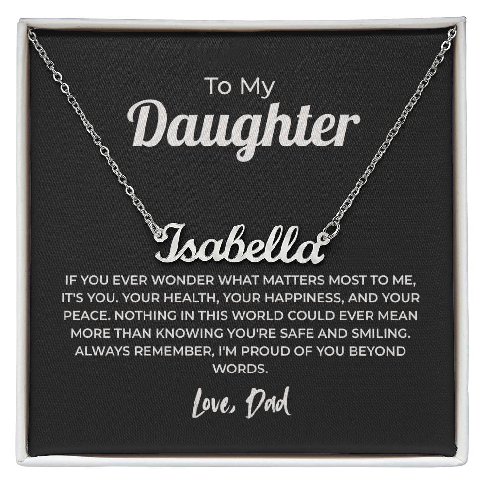 "Proud of You Beyond Words" Gift From Dad - Name Necklace