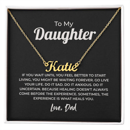 "Go Live Your Life" Gift From Dad - Name Necklace