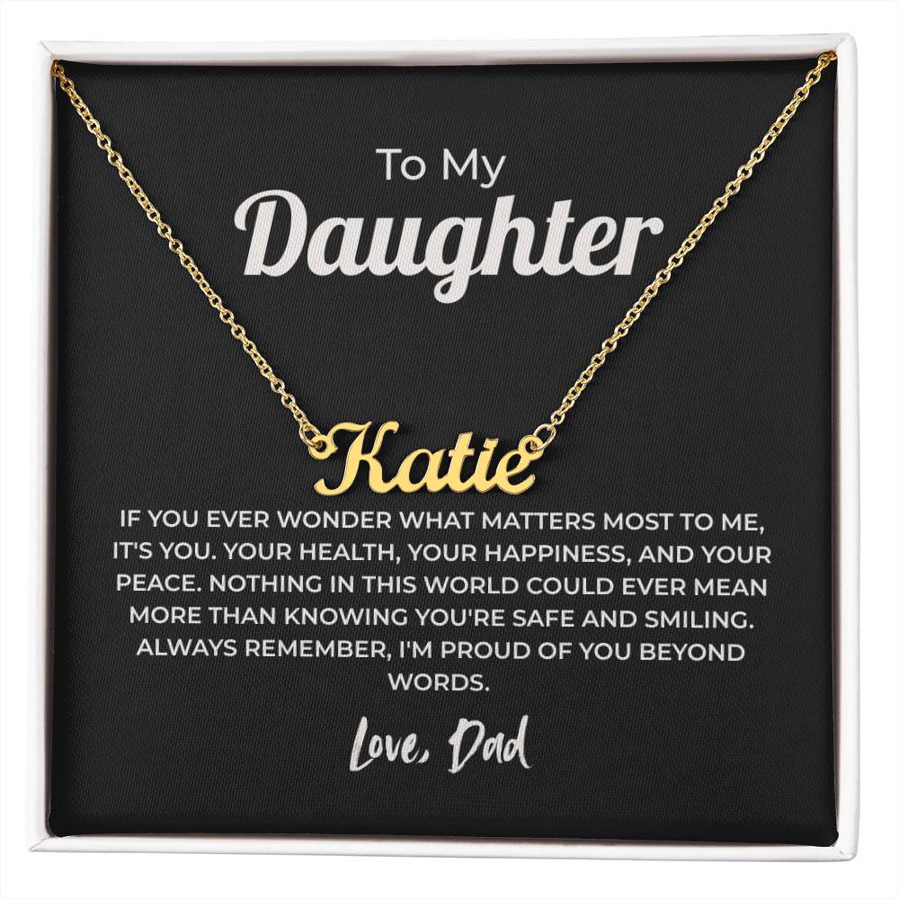 "Proud of You Beyond Words" Gift From Dad - Name Necklace