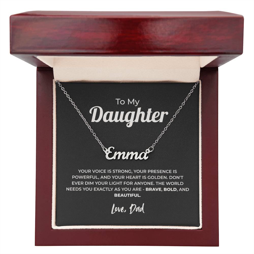 "Don't Dim Your Light" Gift From Dad - Name Necklace