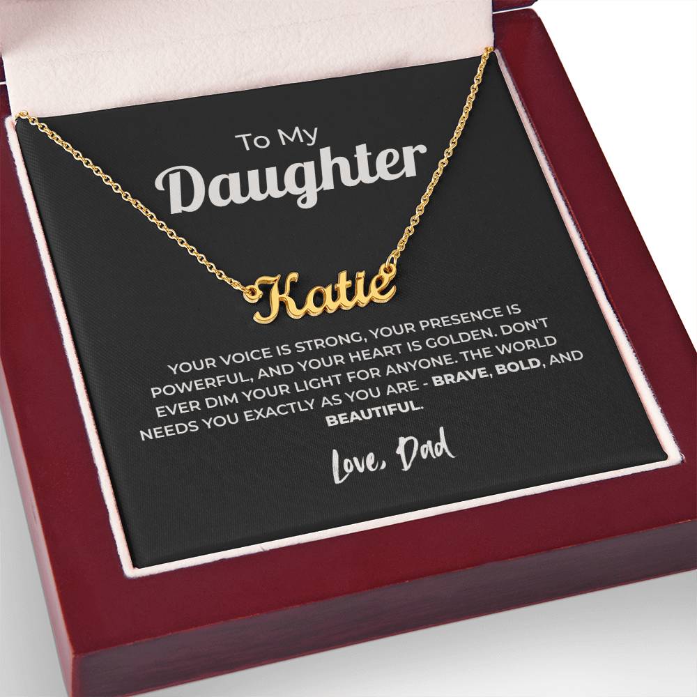 "Don't Dim Your Light" Gift From Dad - Name Necklace