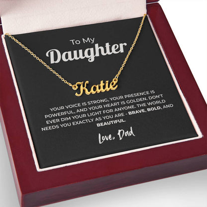 "Don't Dim Your Light" Gift From Dad - Name Necklace