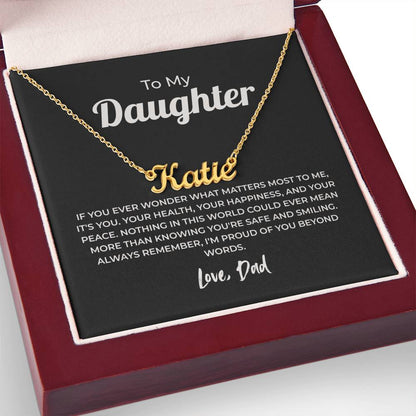 "Proud of You Beyond Words" Gift From Dad - Name Necklace