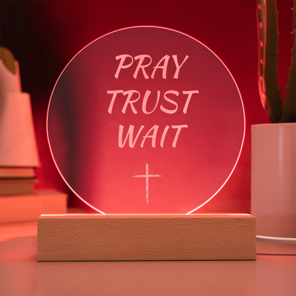 Engraved LED Faith Lamp – Pray Trust Wait