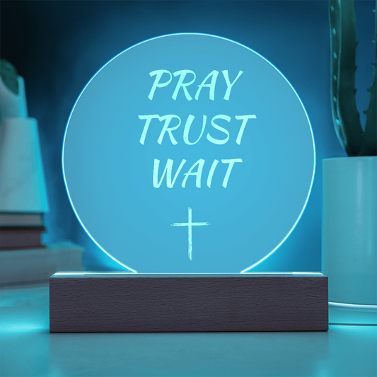 Engraved LED Faith Lamp – Pray Trust Wait