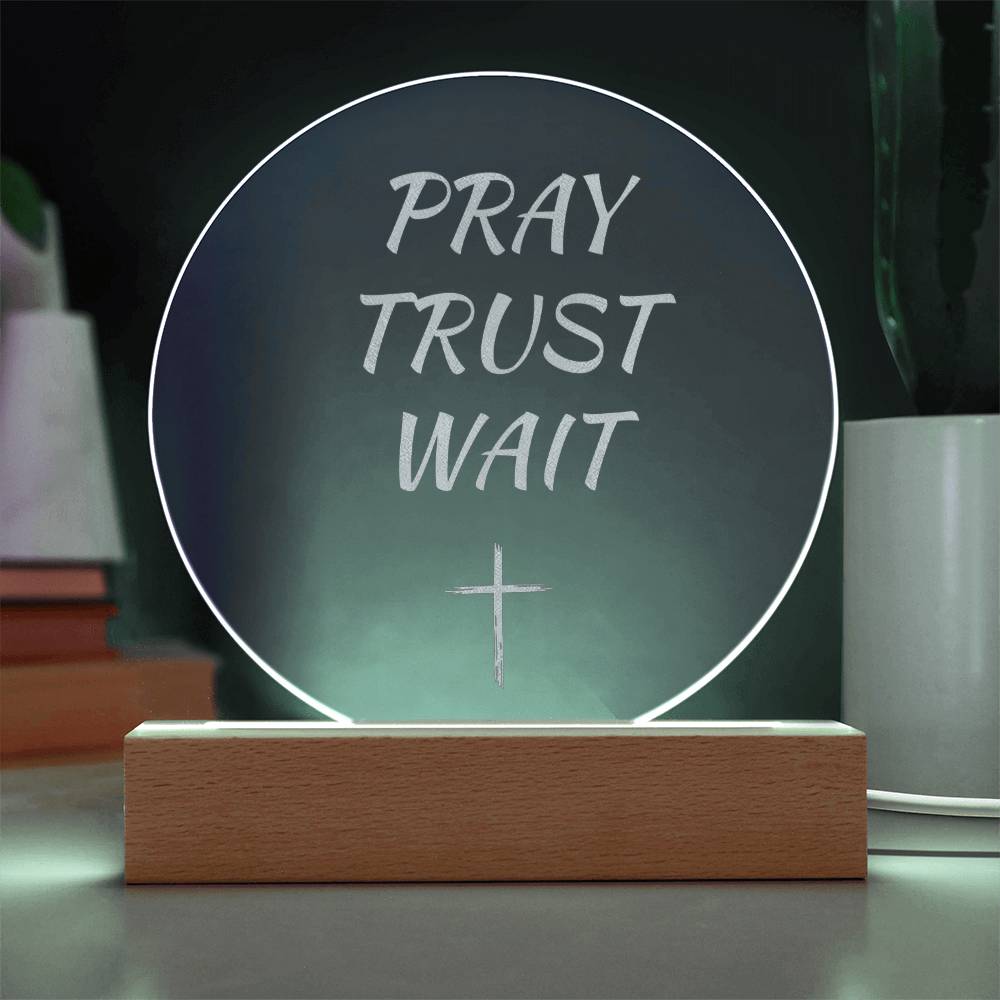 Engraved LED Faith Lamp – Pray Trust Wait