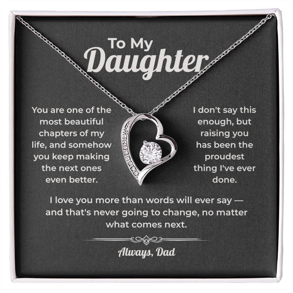 "The Proudest Thing I've Done" Gift From Dad - Forever Love Heart Necklace