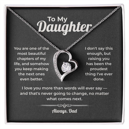"The Proudest Thing I've Done" Gift From Dad - Forever Love Heart Necklace