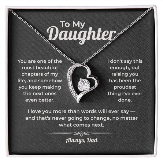 "The Proudest Thing I've Done" Gift From Dad - Forever Love Heart Necklace