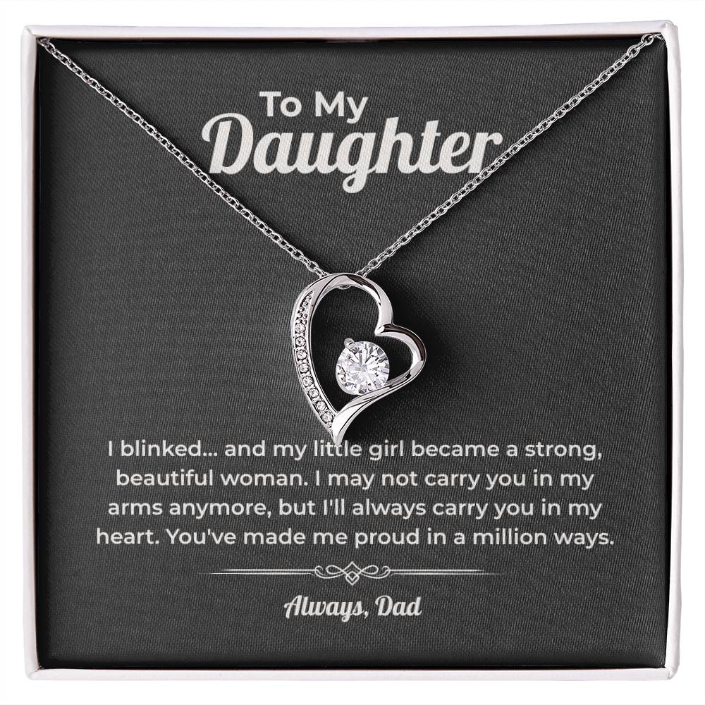 "I'll Always Carry You In My Heart" From Dad - Forever Love Necklace