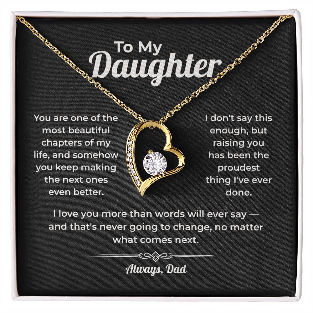 "The Proudest Thing I've Done" Gift From Dad - Forever Love Heart Necklace