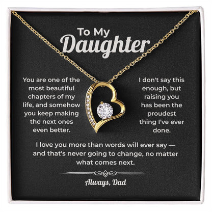 "The Proudest Thing I've Done" Gift From Dad - Forever Love Heart Necklace