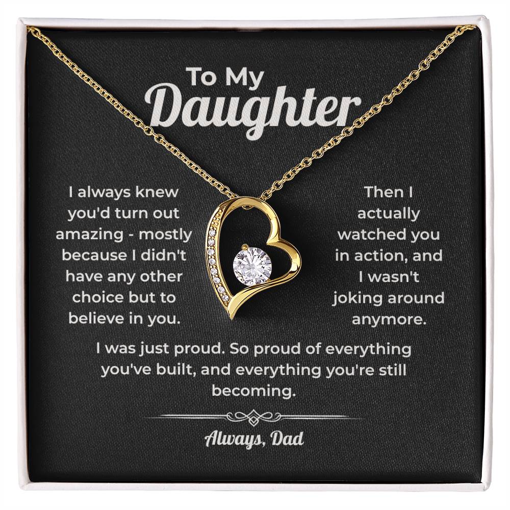 "Still Proud of Who You're Becoming" - Forever Love Heart Necklace