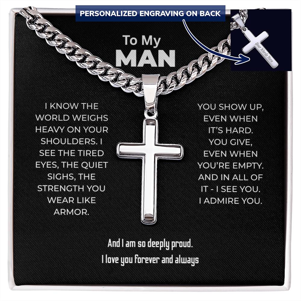 "I See You. I Admire You." Gift for Him - Engraved Cross Necklace