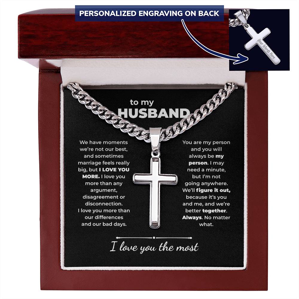 To My Husband – I Love You the Most