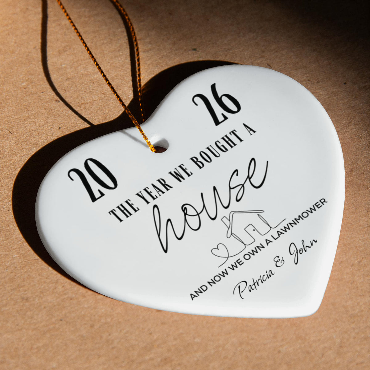 "The Year We Bought a House" New Homeowners - Heart Ornament