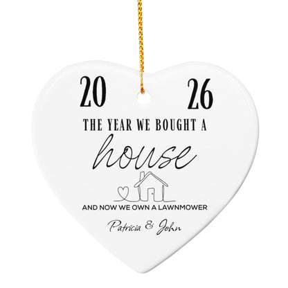 "The Year We Bought a House" New Homeowners - Heart Ornament